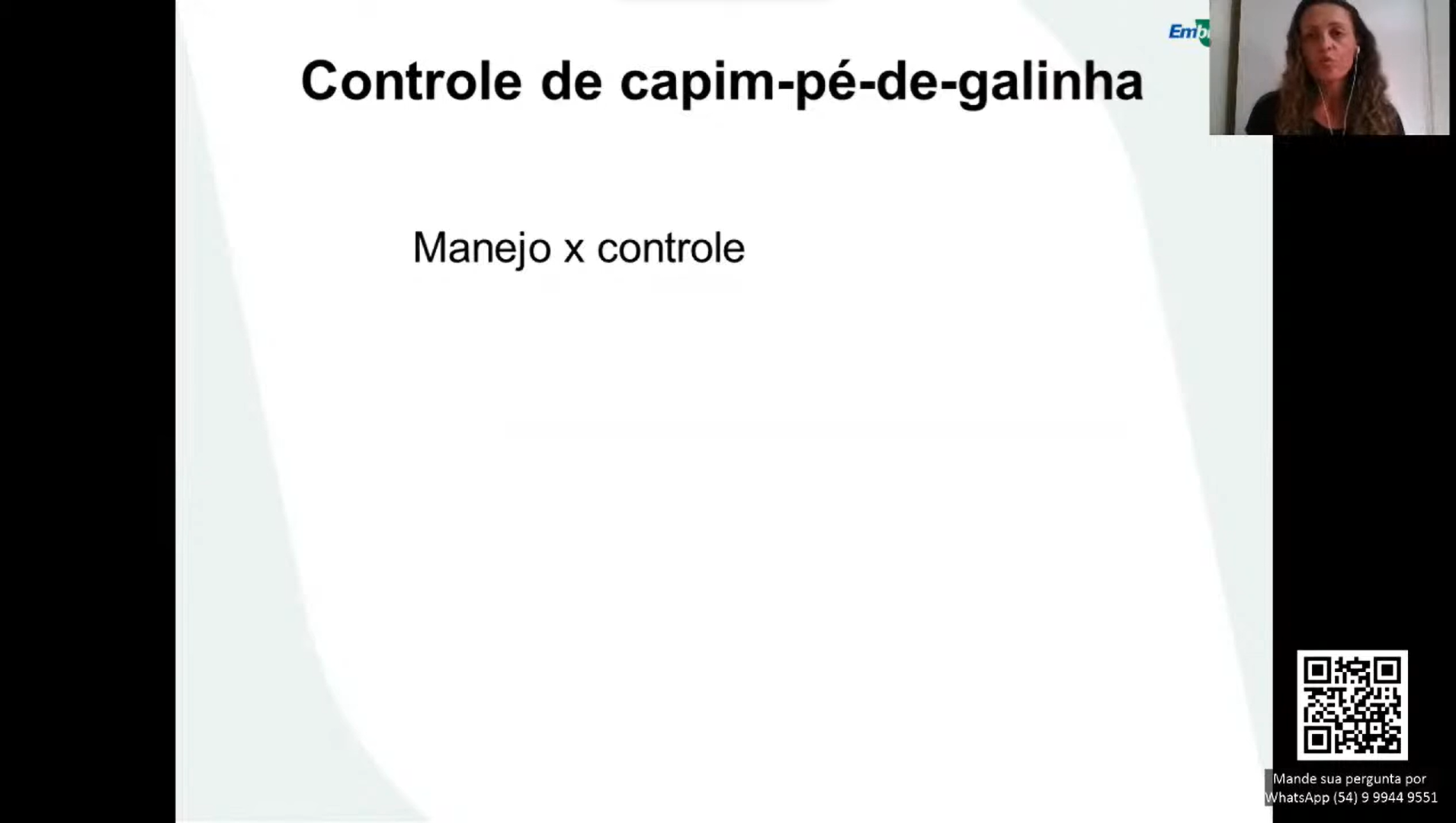 9º Encontro Nacional sobre Resistência de Plantas Daninhas aos Herbicidas [PAINEL 2]